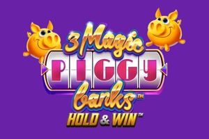 3 Magic Piggy Banks Hold & Win