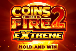 Coins Forged in Fire 2 Extreme