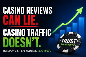 Fake Casino Reviews Are Cheap. Casino Traffic Isn't