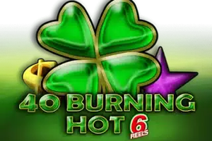 40 Burning Hot 6 Reels