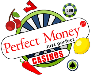 Perfect Money Casinos