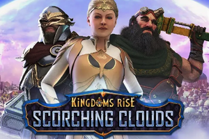 Kingdoms Rise: Scorching Clouds